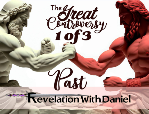 The Great Controversy – Past, Present, and Future